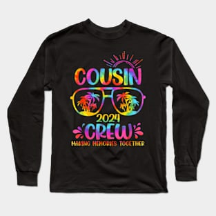 Cousin Crew 2024 Making Memories Family Squad Trip Long Sleeve T-Shirt